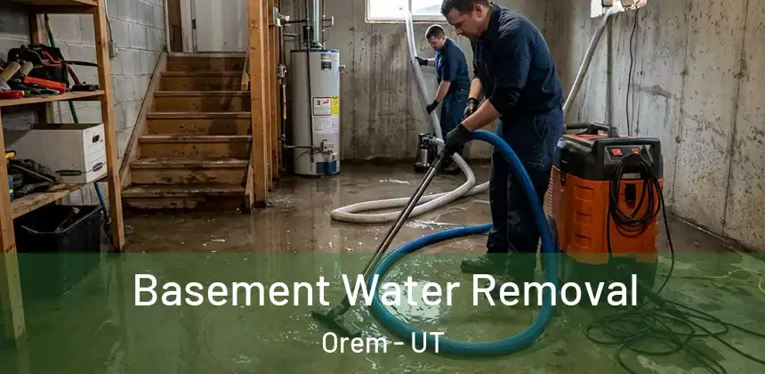  Basement Water Removal Orem - UT